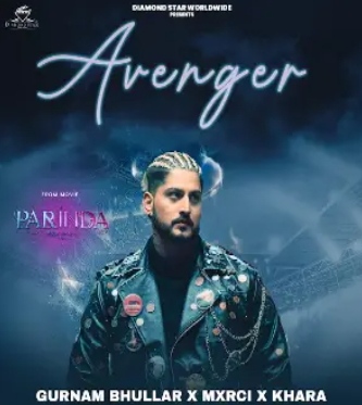 Avenger Gurnam Bhullar