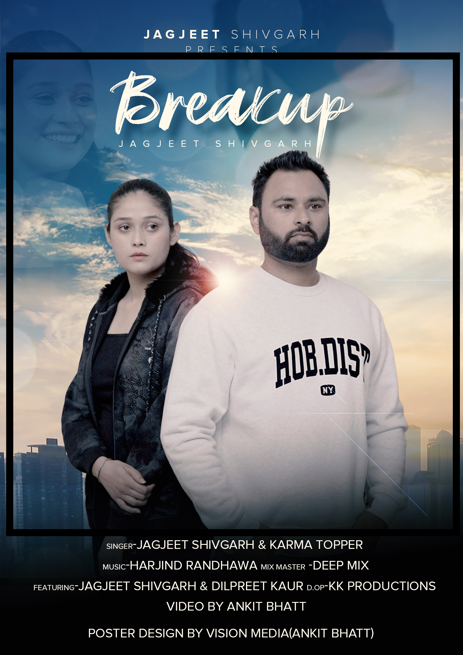 Breakup Jagjeet Shivgarh