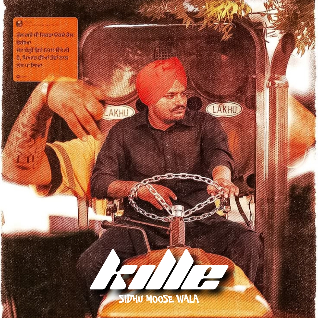 Kille Sidhu Moose Wala 