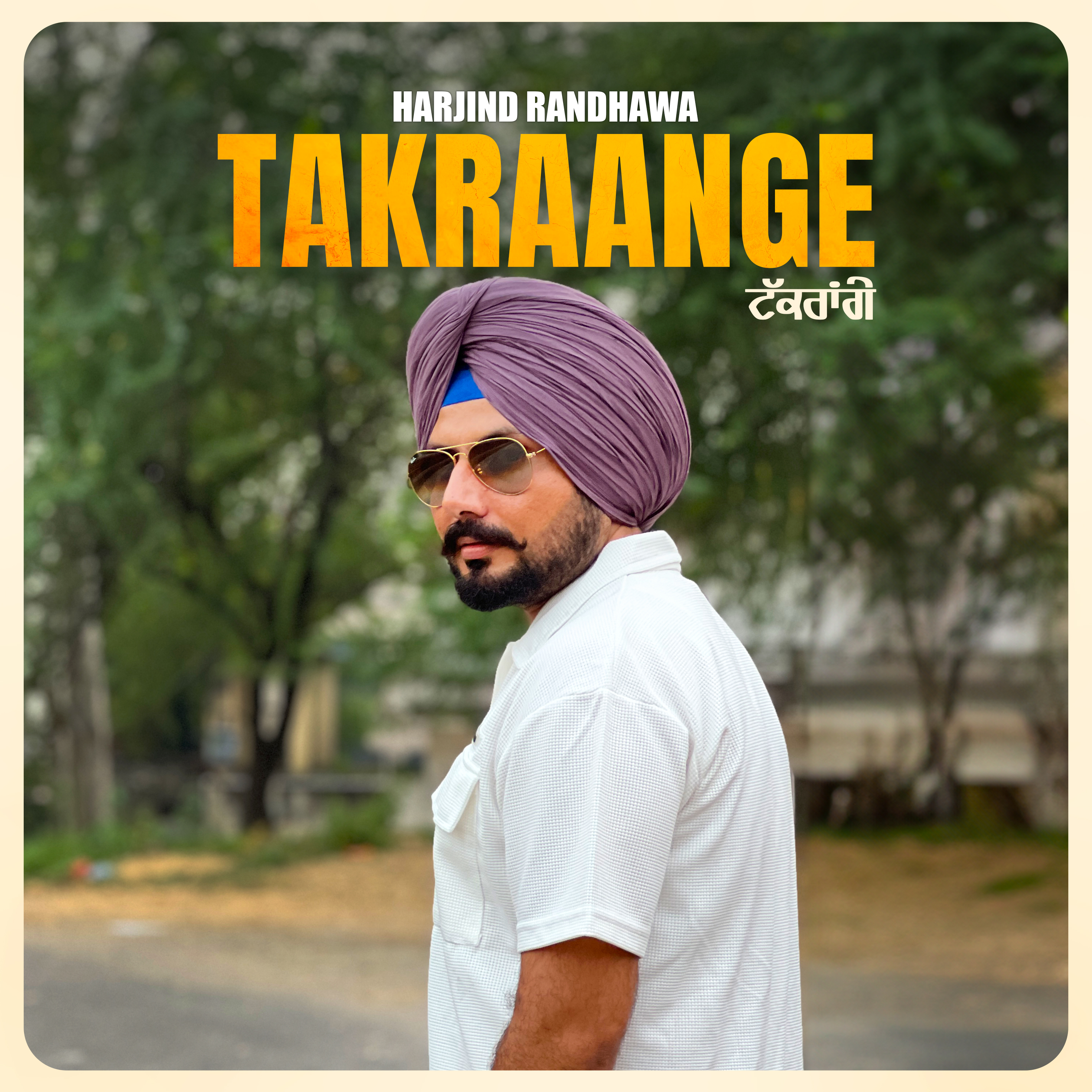 Takraange Harjind Randhawa