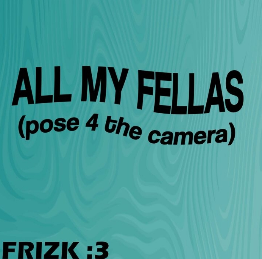 ALL MY FELLAS - ALL MY FELLAS song cover