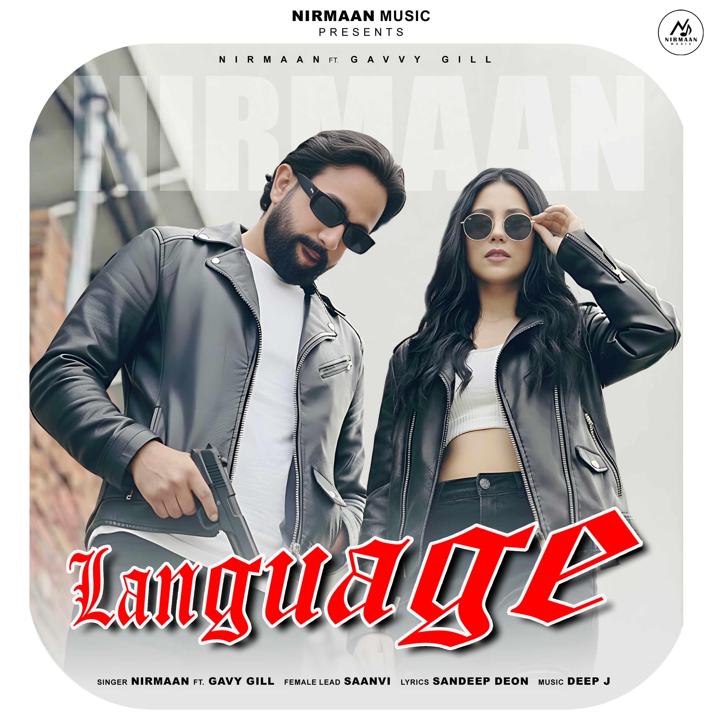 Language Nirmaan Gavvy Gill