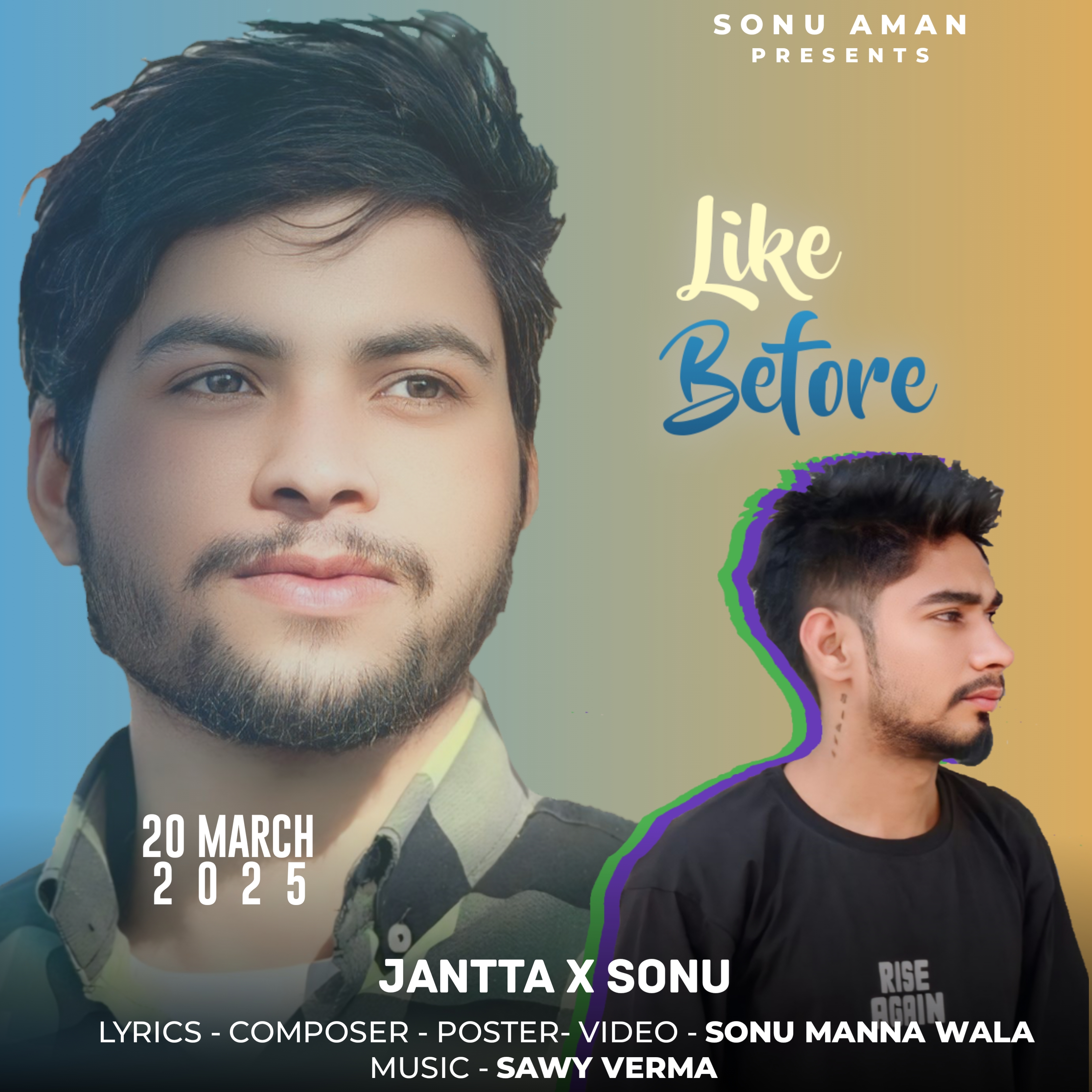 Like Before - JANTTA X SONU song cover