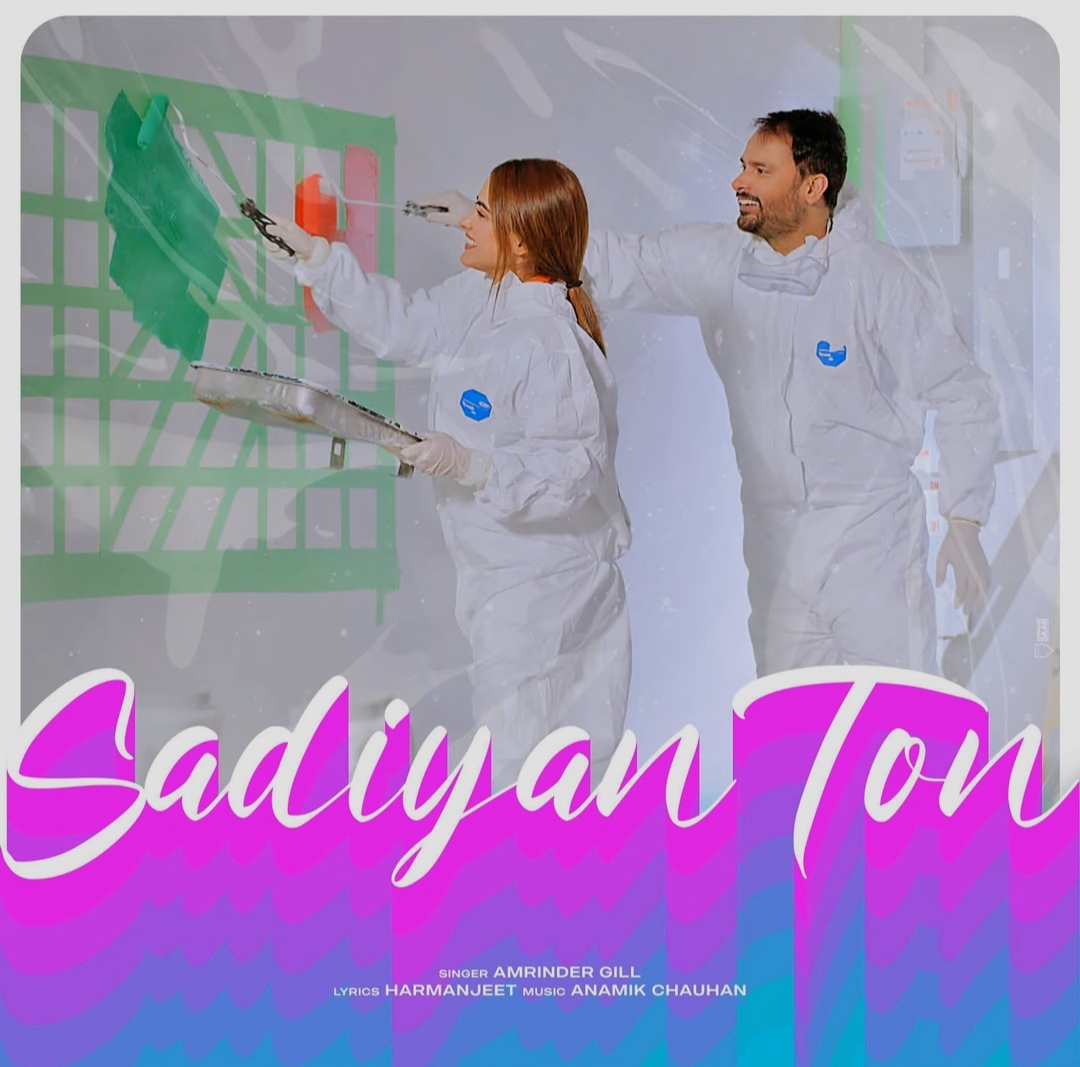 Sadiyan Ton Full Song - Amrinder Gill song cover