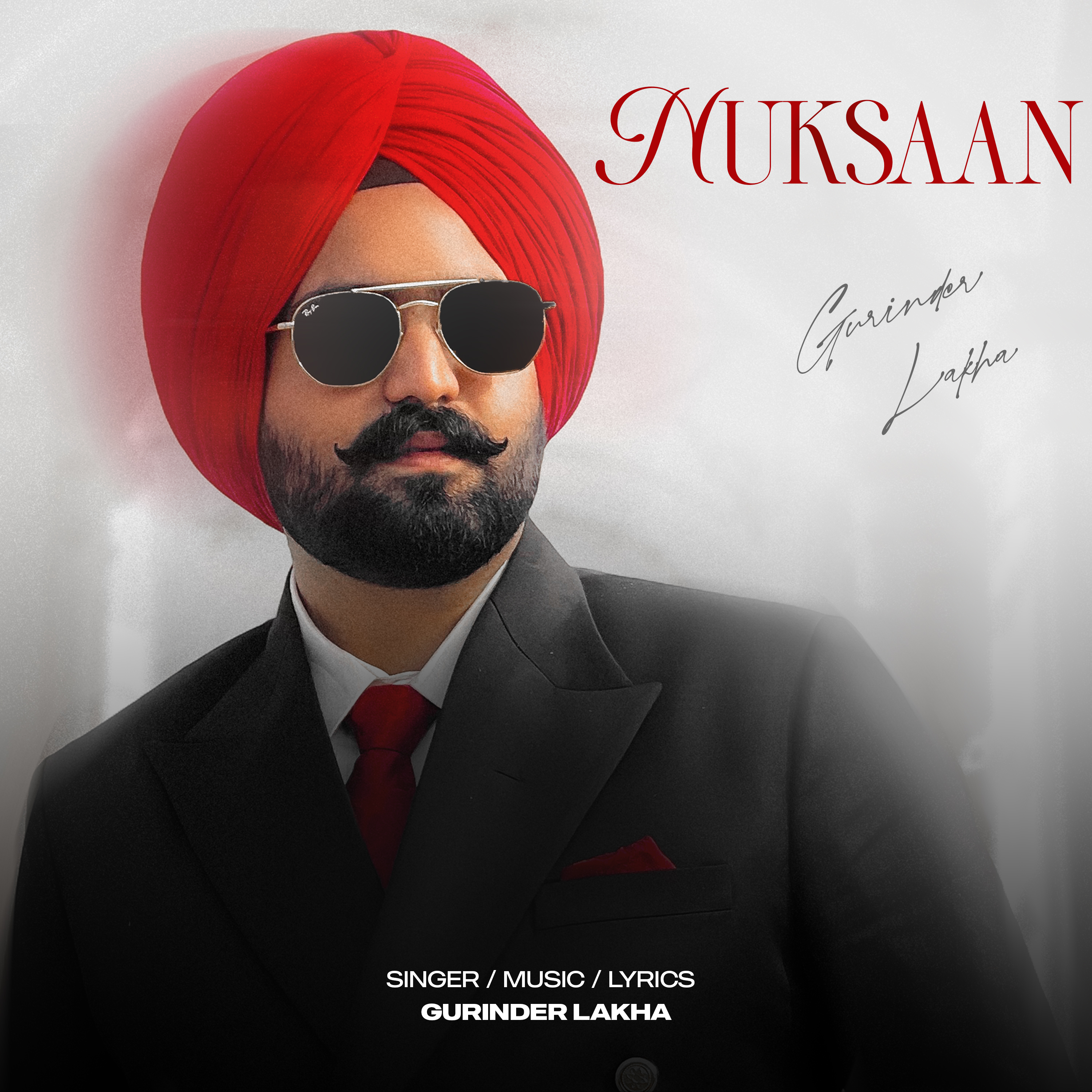 NUKSAAN Gurinder Lakha