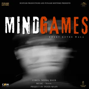 Mind Games - Bhart Kotre Wala song cover