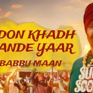 Jado Khadh Jande Yaar - Babbu Maan song cover